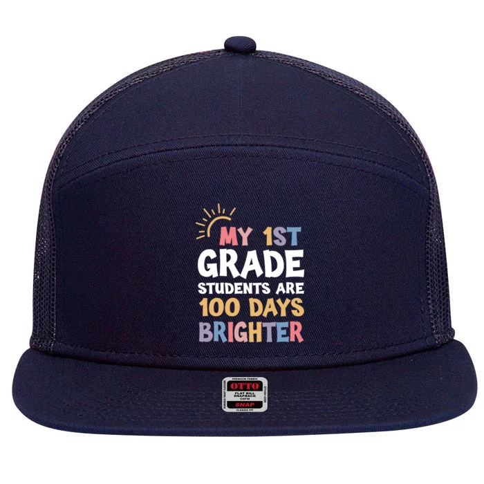 My 1st Grade Students Are 100 Days Brighter Gift 7 Panel Mesh Trucker Snapback Hat