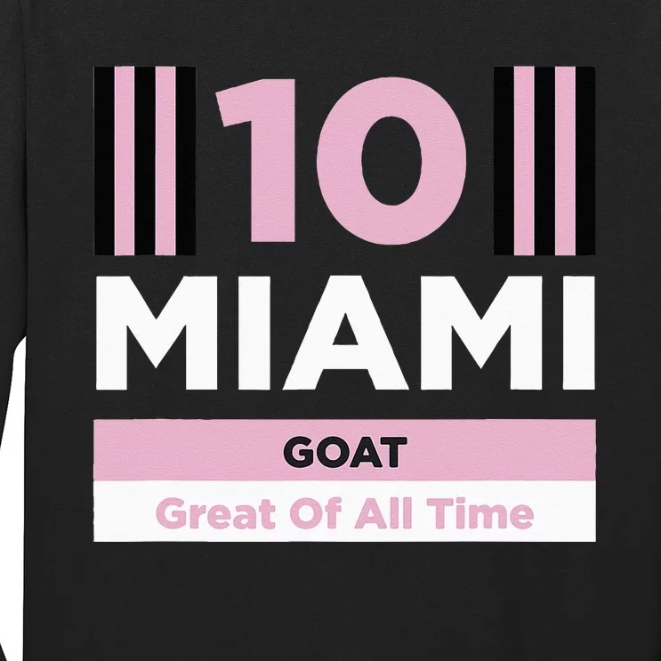 Miami 10 GOAT Long Sleeve Shirt