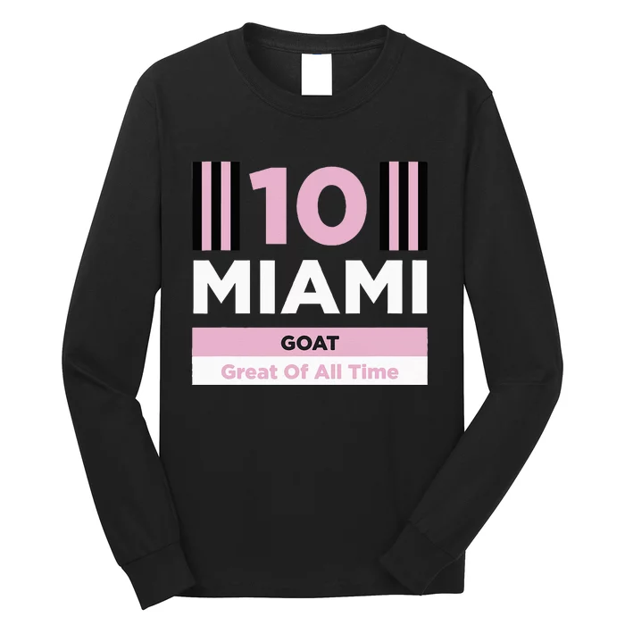 Miami 10 GOAT Long Sleeve Shirt