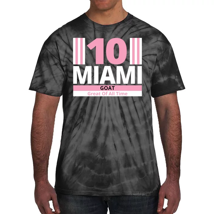 Miami 10 Goat Great Of All Time Tie-Dye T-Shirt