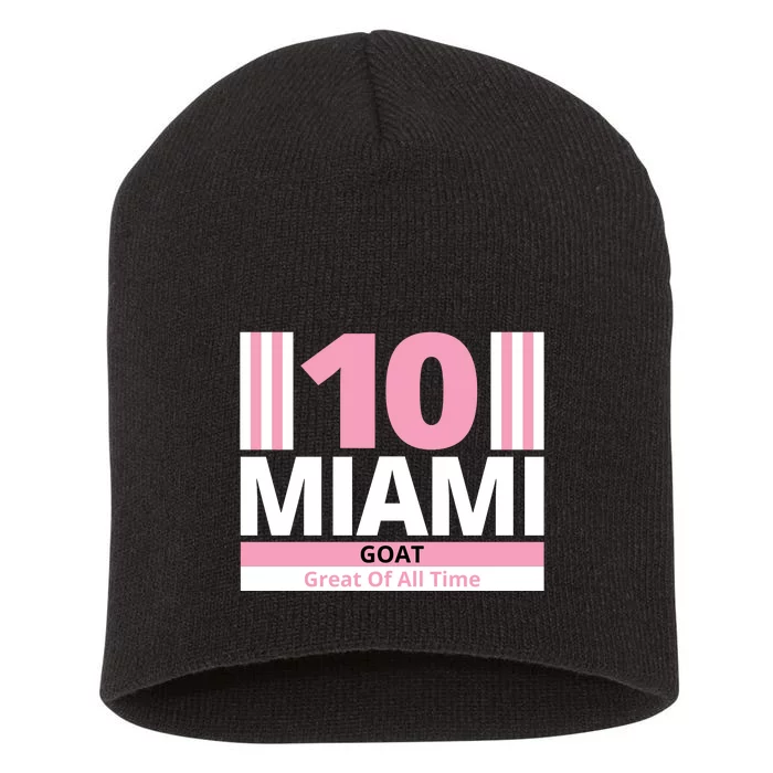 Miami 10 Goat Great Of All Time Short Acrylic Beanie