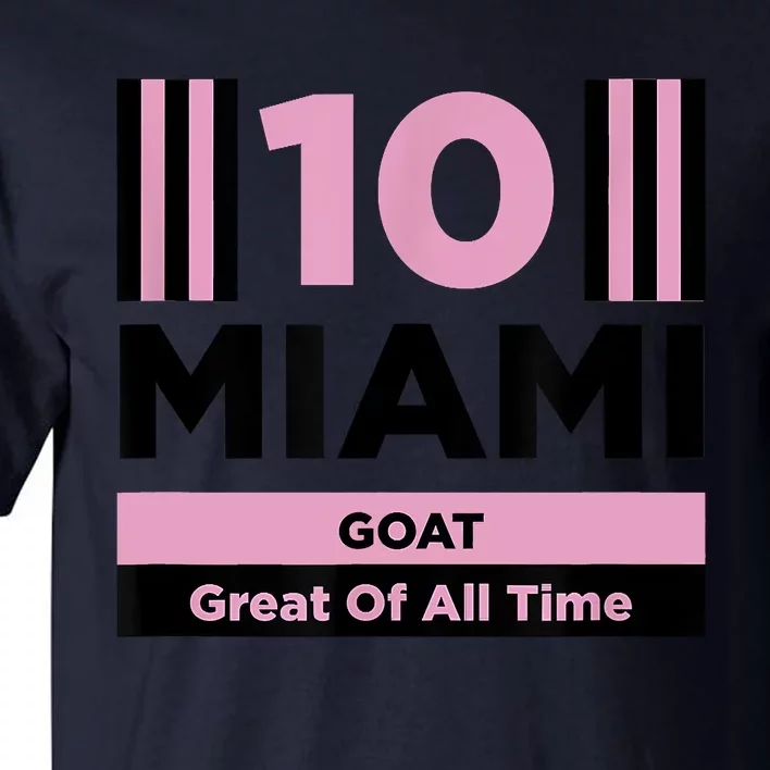 Miami 10 GOAT Tall T-Shirt