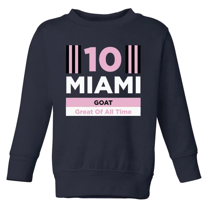 Miami 10 GOAT Toddler Sweatshirt