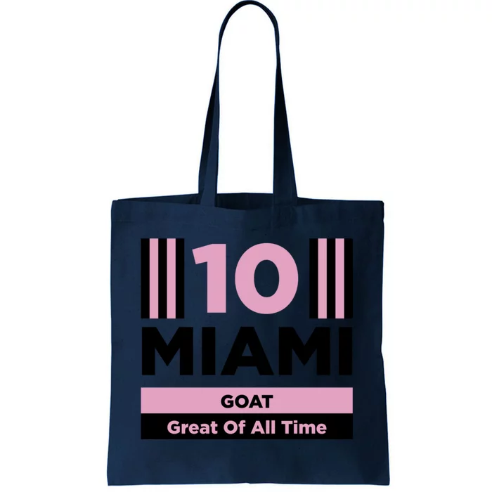 Miami 10 GOAT Great Of All Time Tote Bag