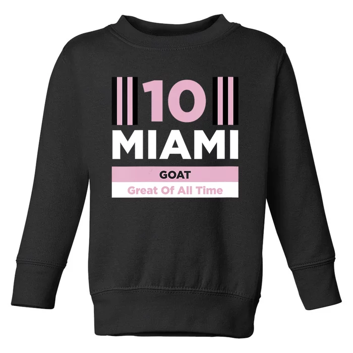 Miami 10 GOAT Toddler Sweatshirt