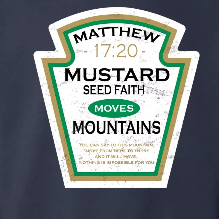 Matthew 17:20 Mustard Label Toddler Hoodie