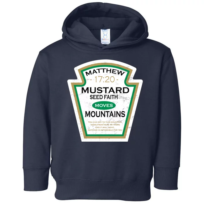 Matthew 17:20 Mustard Label Toddler Hoodie