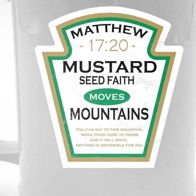 Matthew 17:20 Mustard Label Front & Back Beer Stein