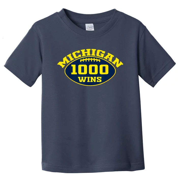 Michigan 1000 One Thousand Wins Toddler T-Shirt