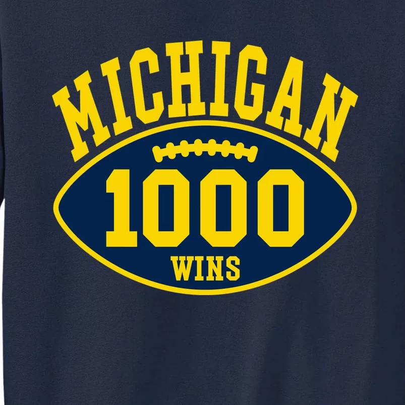 Michigan 1000 One Thousand Wins Tall Sweatshirt