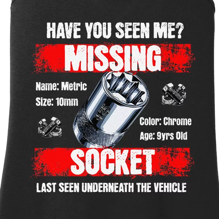 Missing 10mm Socket Funny Mechanics Lifestyle Cartruck Gift Ladies Essential Tank