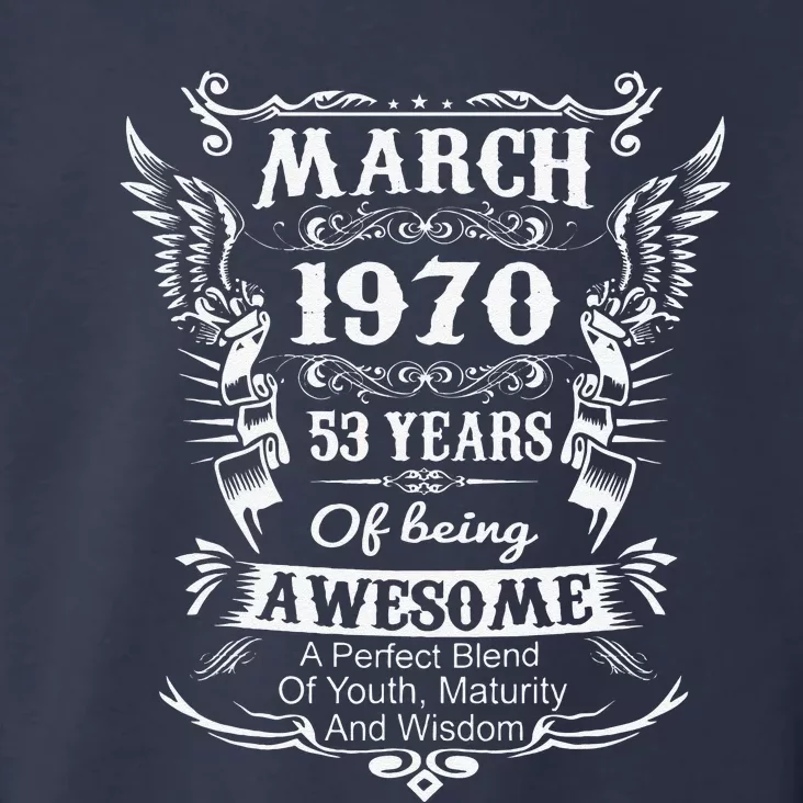 March 1970 Turning 53 Years Of Being Awesome Toddler Hoodie