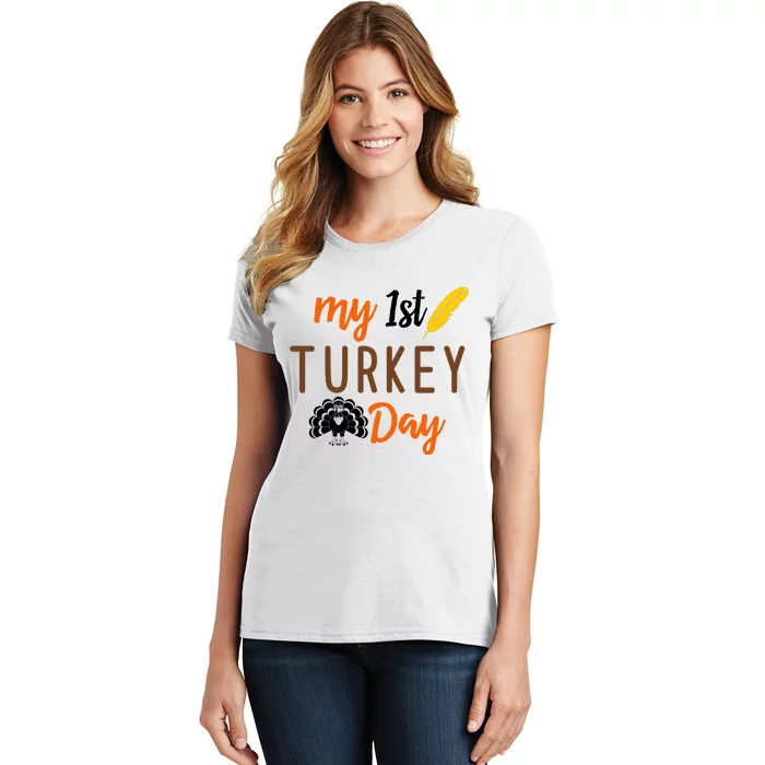 My 1st Turkey Day Thanksgiving Women's T-Shirt