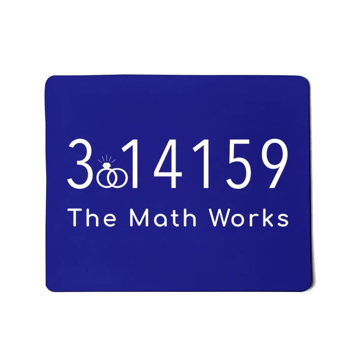 March 14 Wedding Anniversary Engaget Math Works Pi Day Gift Mousepad