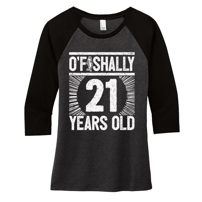 Milestone 21st Birthday 21 Years Old Angler Women's Tri-Blend 3/4-Sleeve Raglan Shirt