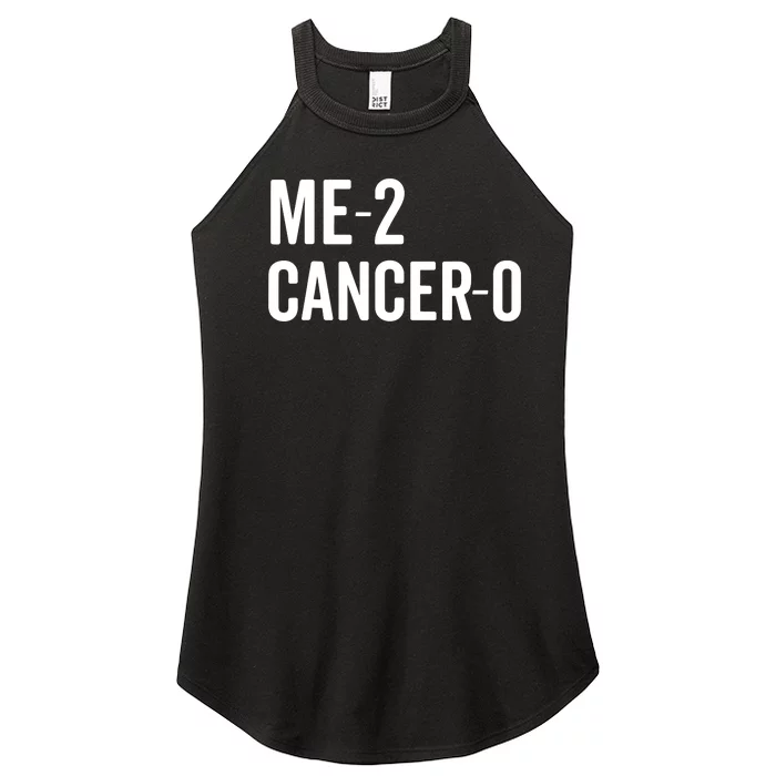 Me 2 Cancer 0 I Beat Cancer Twice Brave Survivor Cute Women’s Perfect Tri Rocker Tank