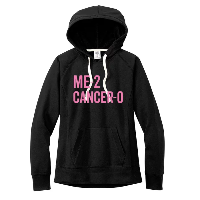 Me 2 Cancer 0 I Beat Breast Cancer Twice Survivor Cute Women's Fleece Hoodie