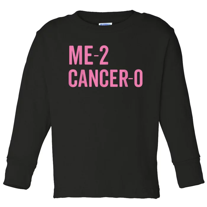 Me 2 Cancer 0 I Beat Breast Cancer Twice Survivor Cute Toddler Long Sleeve Shirt