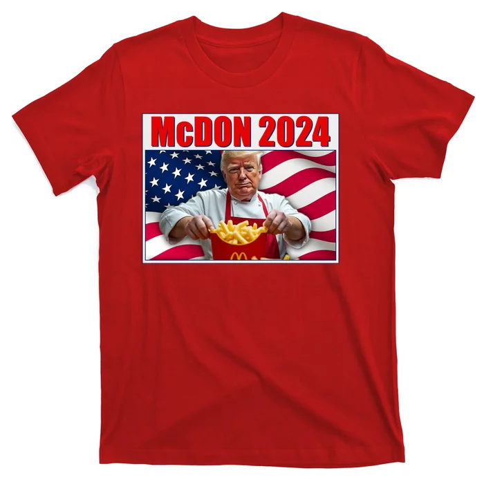 Mcdon 2024 Donald Trump Fast Food Fries T-Shirt