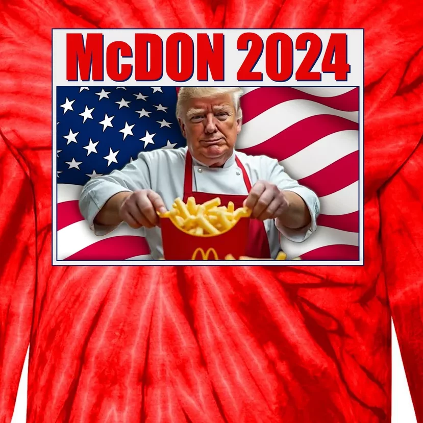 Mcdon 2024 Donald Trump Fast Food Fries Tie-Dye Long Sleeve Shirt