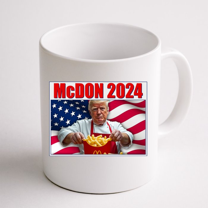 Mcdon 2024 Donald Trump Fast Food Fries Front & Back Coffee Mug