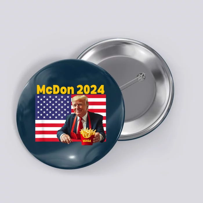 Mcdon 2024 Funny Donald Trump French Fry Cooking Fries Button