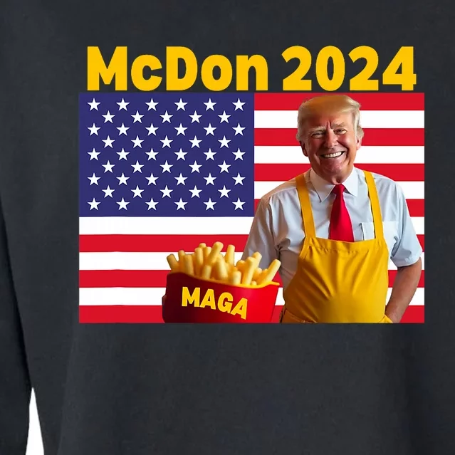 Mcdon 2024 Funny Donald Trump French Fry Cooking Fries Cropped Pullover Crew