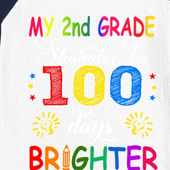 My 2nd Grade Students Are 100 Days Brighter Funny Gift Teachers Gift Baseball Sleeve Shirt