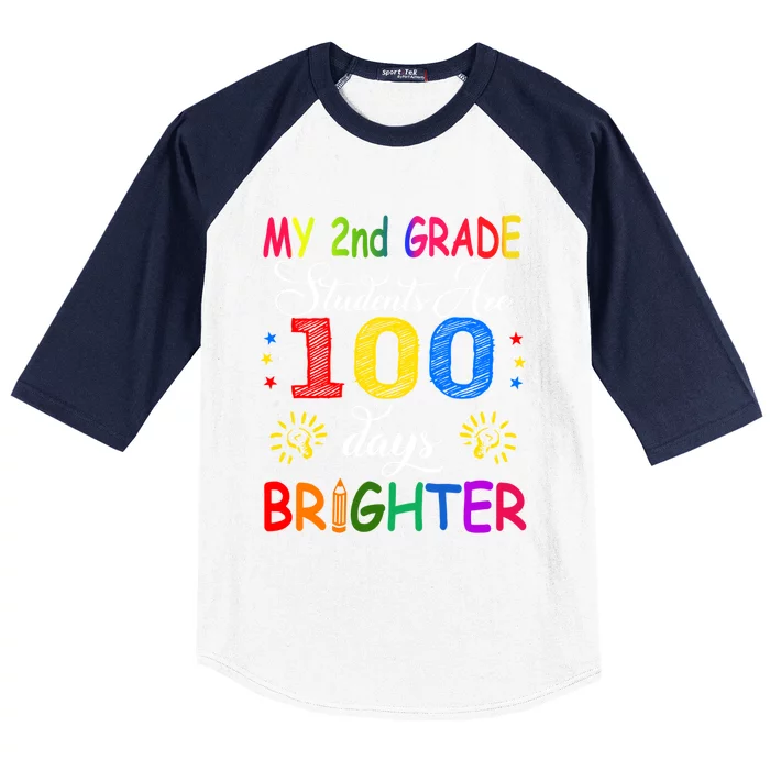 My 2nd Grade Students Are 100 Days Brighter Funny Gift Teachers Gift Baseball Sleeve Shirt