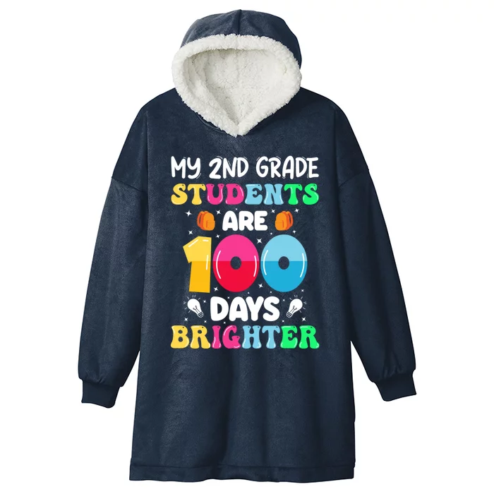 My 2nd Grade Students Are 100 Days Brighter 100 Days Of Meaningful Gift Hooded Wearable Blanket