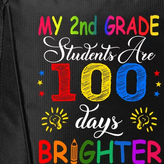 My 2nd Grade Students Are 100 Days Brighter Funny Gift Teachers Gift City Backpack