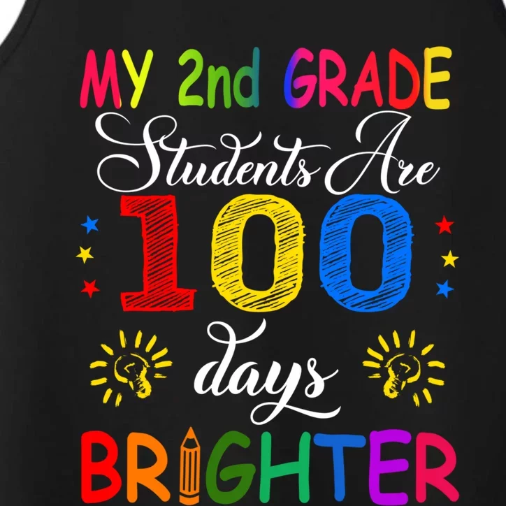 My 2nd Grade Students Are 100 Days Brighter Funny Gift Teachers Gift Performance Tank