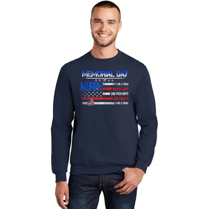 Murph 2022 Memorial Day Shirt Patriotic Day Tee Sweatshirt