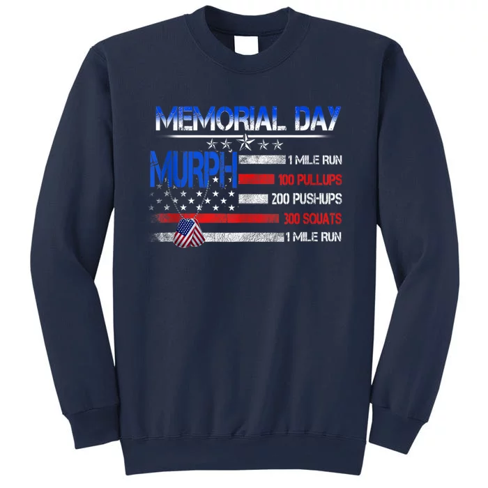 Murph 2022 Memorial Day Shirt Patriotic Day Tee Sweatshirt