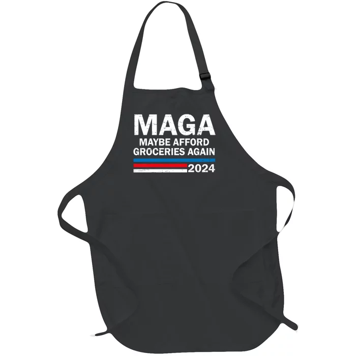 Maga 2024 Maybe Afford Groceries Again Retro Trump 2024 Full-Length Apron With Pocket