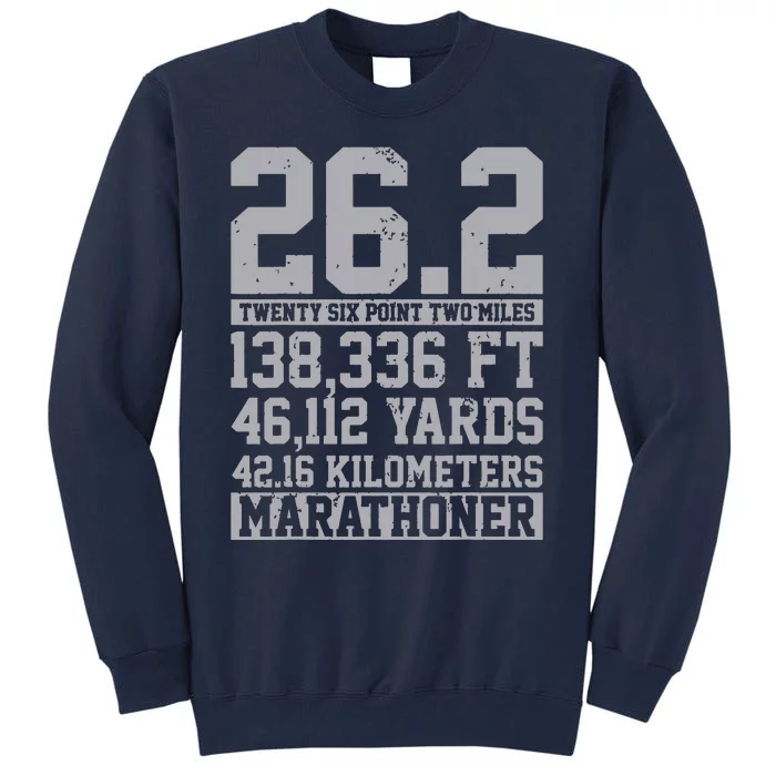 Marathon 262 Miles Running Runner Gift Tall Sweatshirt