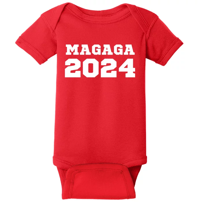 MAGAGA 2024 Magaga Make America Great And Glorious Again Trump 2024 Baby Bodysuit