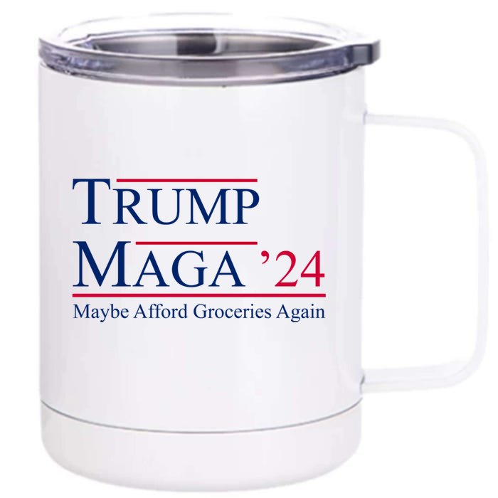 Maga 2024 Maybe Afford Groceries Again Retro Front & Back 12oz Stainless Steel Tumbler Cup