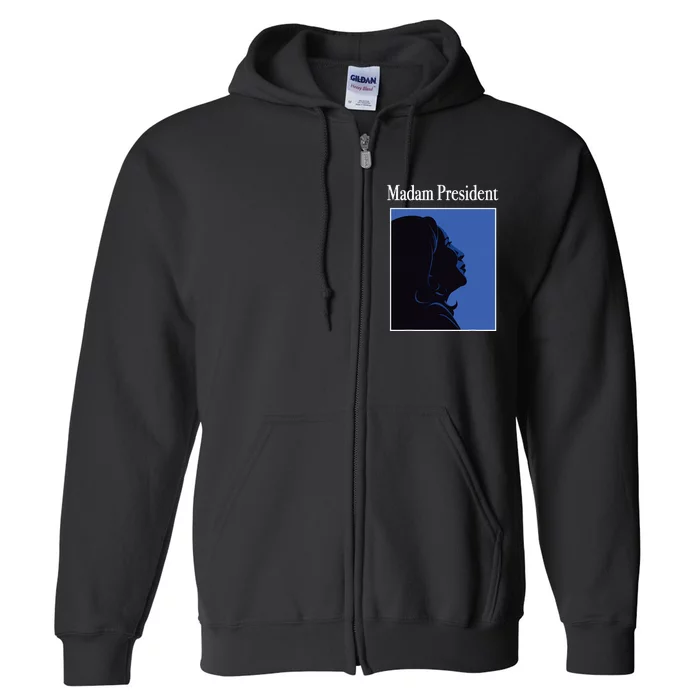 Madam 2024 President Kamala Harris Vote Kamala Harris Full Zip Hoodie