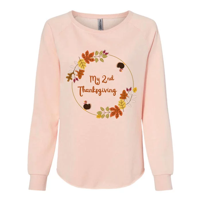 My 2nd Thanksgiving. Thanksgiving Onepiece . Baby Thanksgiving . Turkey Day . Th Womens California Wash Sweatshirt