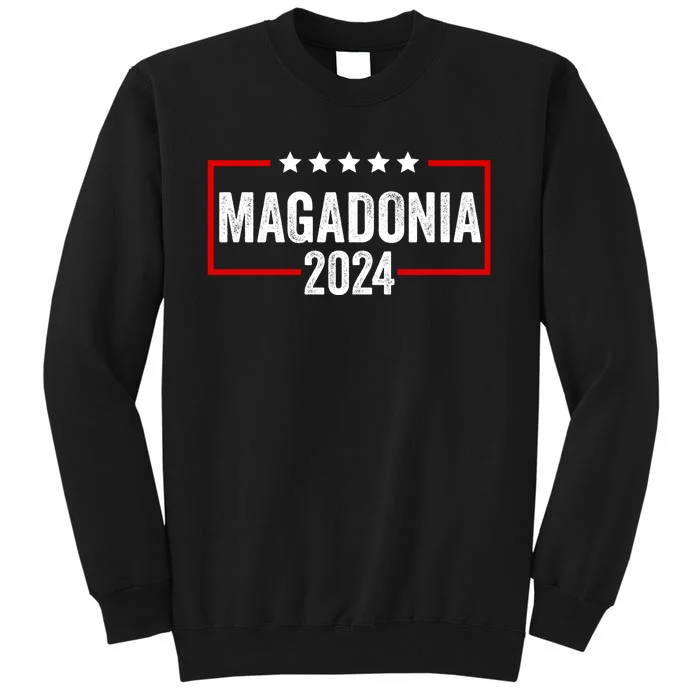 Magadonia 2024 Trump Voter Proud Trump Supporter Magadonian Tall Sweatshirt