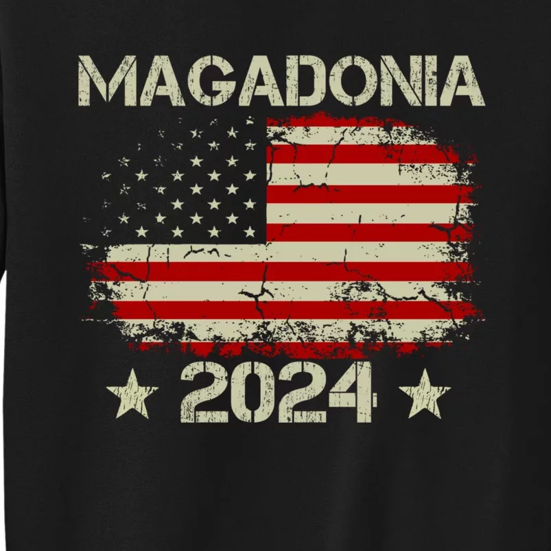 Magadonia 2024 Trump Supporter Proud Trump Voter Magadonian Tall Sweatshirt