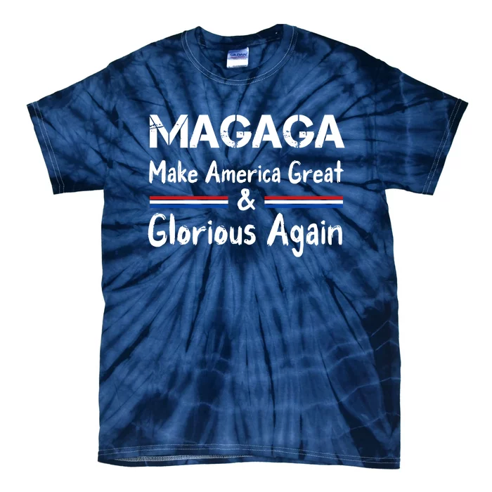 MAGAGA 2024 Trump 2024 Make America Great And Glorious Again Tie-Dye T-Shirt