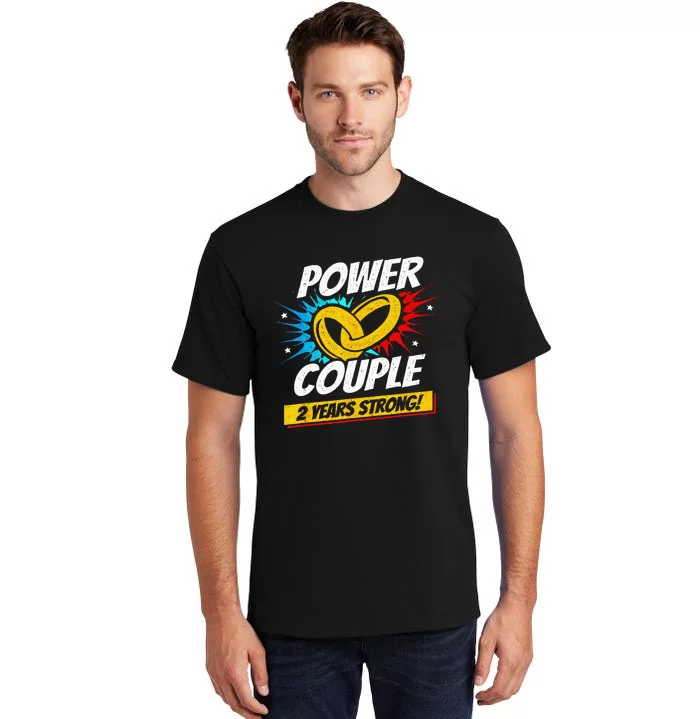 Married 2 Years Power Couple 2nd Wedding Anniversary Tall T-Shirt