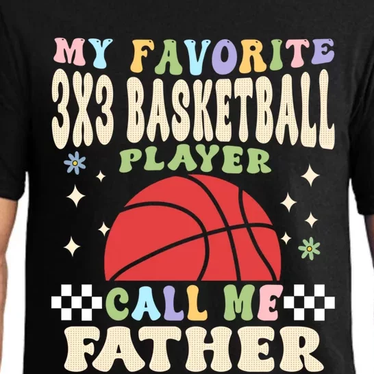 My 3x3 Basketball Player Calls Me Father Great Gift Pajama Set