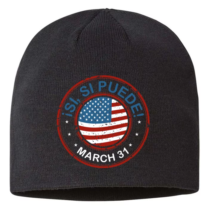 March 31 Public Holiday Pride Si Se Puede Cesar Chavez 8 1/2in Sustainable Knit Beanie