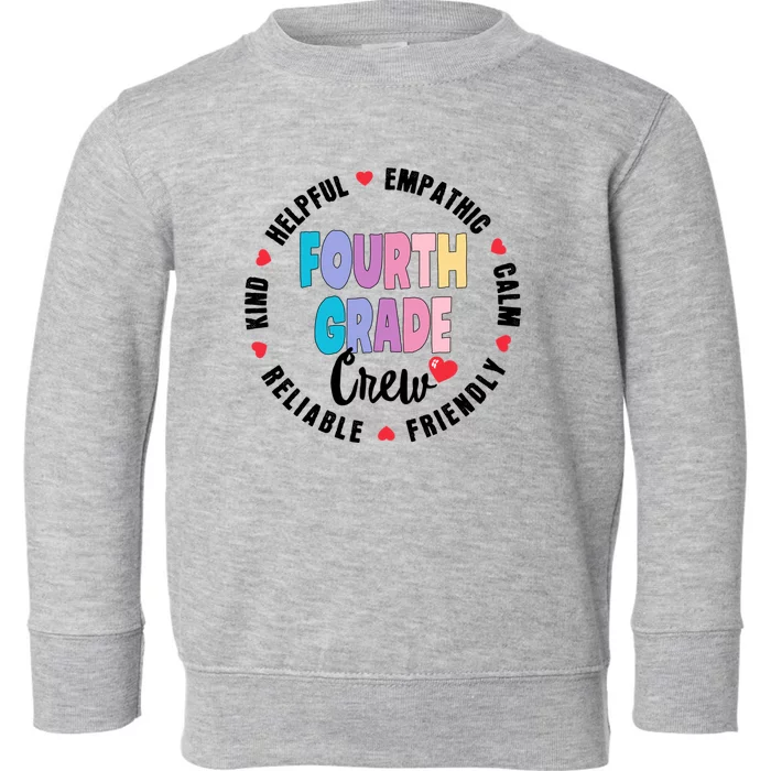 Matching 4Th Fourth Grade Crew Teacher Squad Back To School Gift Toddler Sweatshirt