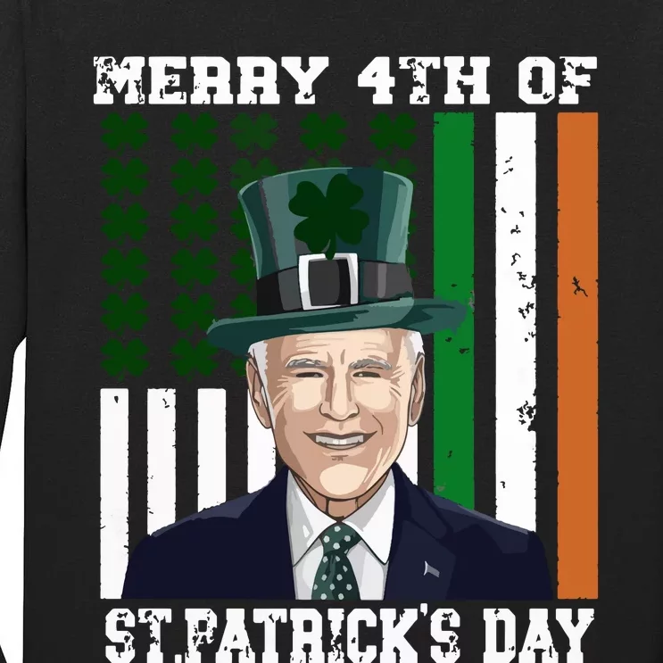 Merry 4th Of Stpatricks Day Joe Biden St Patricks Day Tall Long Sleeve T-Shirt