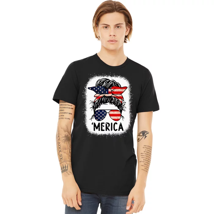 Merica 4th of July Wo Mom American Flag US Bleached Premium T-Shirt