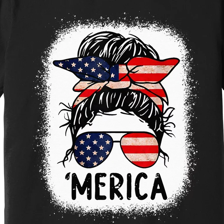 Merica 4th of July Wo Mom American Flag US Bleached Premium T-Shirt